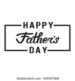 Happy fathers day. Lettering. 