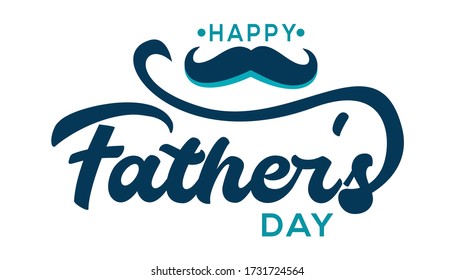Happy Fathers day Lettering Background with a mustache Vector Illustration