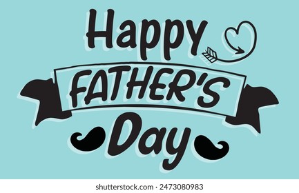 Happy fathers day lettering badge sticker vector illustration.