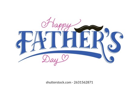 Happy Father's day lettering calligraphy greetings for decoration, celebration of fatherhood vector illustration