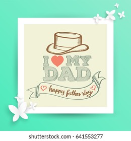 Happy Father's Day lettering for Father's day card. Vector illustration.