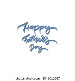 Happy fathers day lettering design. Vector illustration. Typography design elements for prints, cards, posters, products packaging, branding.