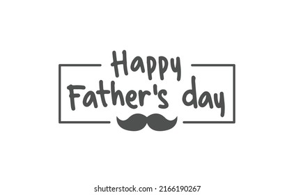 Happy father's day lettering design. Holiday dad celebration.