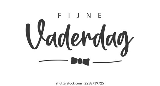 Happy father's Day lettering in Dutch (Fijne Vaderdag) and bow tie. Vector illustration. Isolated on white background