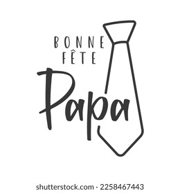 Happy father's Day lettering in French and tie. Vector illustration