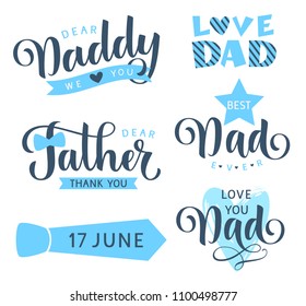 Happy Fathers day lettering greeting text. Vector set for holiday design