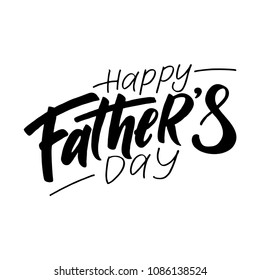 Happy Fathers Day lettering. Handmade calligraphy vector illustration.