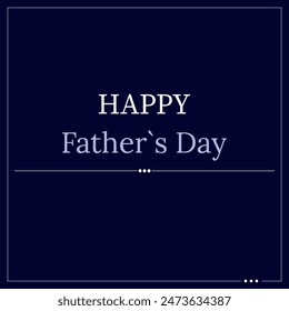  Happy Father`s Day lettering. Minimalist style vector wishes