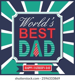 Happy father's day with lettering and tie