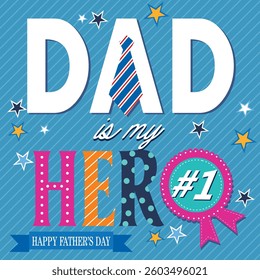 Happy father's day with lettering, tie and badge