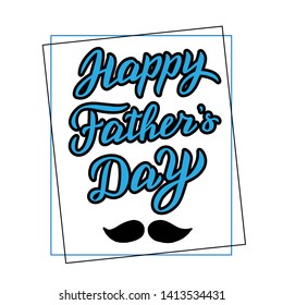 Happy father's day lettering. Trendy greeting card. Vector eps 10. 