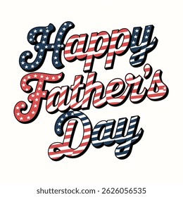  Happy Father's day lettering  USA American Dad isolated on white background. Illustration vector.
