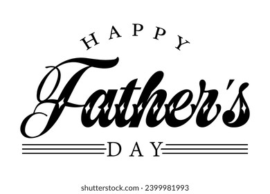 Happy fathers day lettering vector illustration