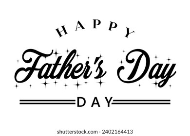 Happy fathers day lettering vector illustration.