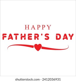 Happy fathers day lettering vector illustration