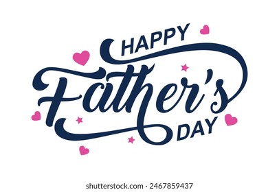 Happy Father's Day lettering vector. Handmade calligraphy vector illustration. Father's Day card with heart	