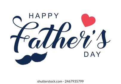 Happy Father's Day lettering vector. Handmade calligraphy vector illustration. Father's Day card with heart	