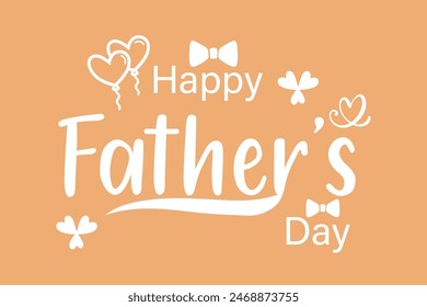 Happy fathers day lettering vector illustration.