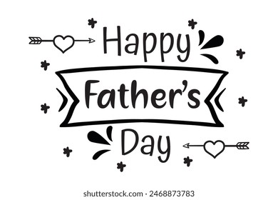 Happy fathers day lettering vector illustration.