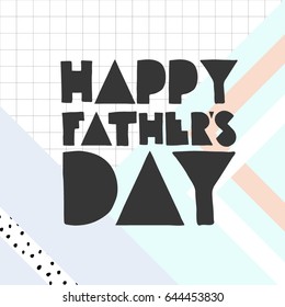 Happy Fathers Day Lettering in vector, calligraphy, modern brush lettering, hand drawn design elements, gifts, wallpapers, web template, birthday card, invitation