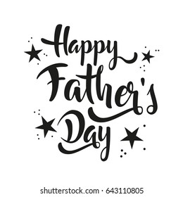 Happy Father's Day lettering whit stars. Black calligraphy on white background. Vector illustration.