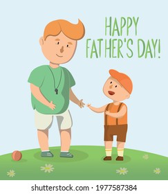 Happy father's day. Little boy playing with dad. Happy family playing ball in the meadow. Vector illustration