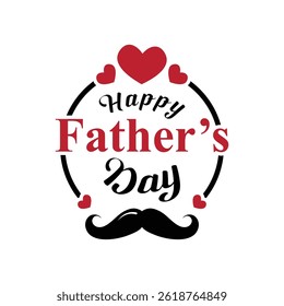Happy Fathers day logo. Celebrating Dad with Love Father's Day Logo Art.