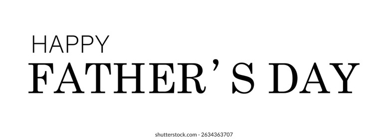 Happy Father's Day logo design, Handwritten text with Father's Day with love vector logo, love for fathers. Vector Illustration . EPS 10 . 