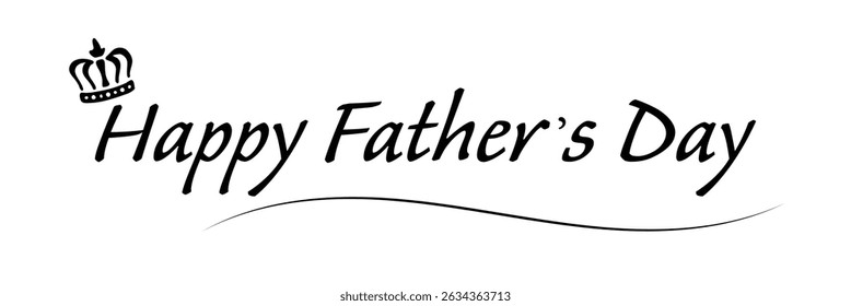 Happy Father's Day logo design, Handwritten text with Father's Day with love vector logo, love for fathers. Vector Illustration . EPS 10 . 