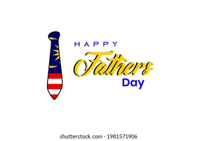Happy Fathers Day With the Malaysia Flag, Holiday concept. Template for background, banner, card, poster, t-shirt with text inscription, vector eps 10