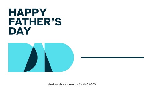 Happy Fathers Day modern design perfect for cards banners and social media posts. celebrate dads everywhere