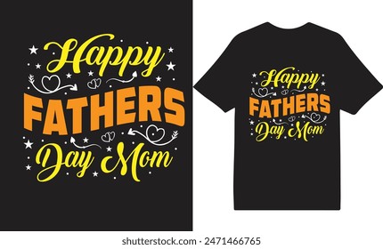 Happy father's Day Moon. Dad Lover t Shirt Design,happy father's day t-shirt,Father's Day Pilot Vintage t Shirt Design,Retro Vintage t shirt design, Vintage Father's Day Design