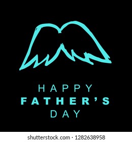Happy Father's Day with Mustache. Graphic Design for Poster, Card, Template, Layout and More.