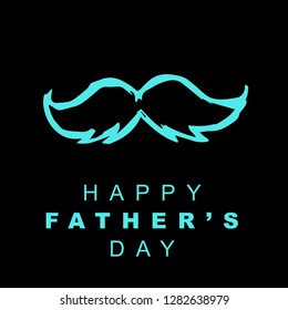 Happy Father's Day with Mustache. Graphic Design for Poster, Card, Template, Layout and More.
