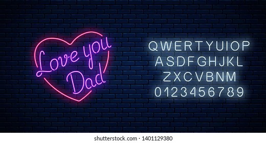 Happy Fathers Day neon glowing festive sign with alphabet on a dark brick wall background. Love you dad in heart shape. Holiday greeting card with lettering. Vector illustration.