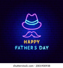 Happy Fathers Day Neon Label. Vector Illustration of Dad Promotion.