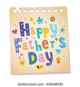 Happy fathers day notepad paper message with unique hand lettering