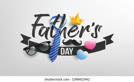 Happy Father's Day with paper mustache,king crown,necktie and glasses.Greetings and presents for Father's Day.Vector illustration EPS10