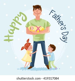 Happy Father's day postcard - Father with baby, daughter and Son, cartoon hand drawn vector illustration 