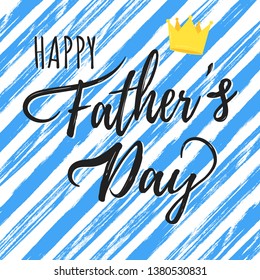 Happy Father's day postcard flat style design vector illustration isolated on white background. Lettering words, glasses, crown, brush stroke, tie and mustaches - symbols of super dad.