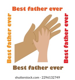 Happy Father's Day poster and banner template with hands big and small