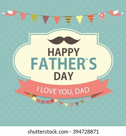 Happy Father`s Day Poster Card Background Vector Illustration EPS10