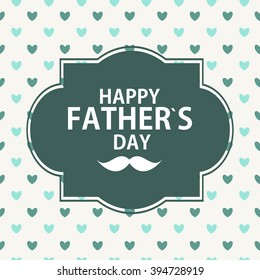 Happy Father`s Day Poster Card Background Vector Illustration EPS10