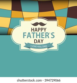Happy Father`s Day Poster Card Background Vector Illustration EPS10