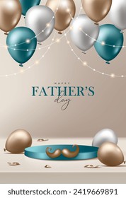 Happy Father's Day poster for product demonstration. Green pedestal or podium with balloons on beige background.