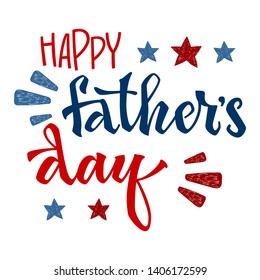 Happy Fathers day quote. Hand drawn script stile hand lettering. Isolated black logo | navy blue, red colors glossy effect | flat phrase.