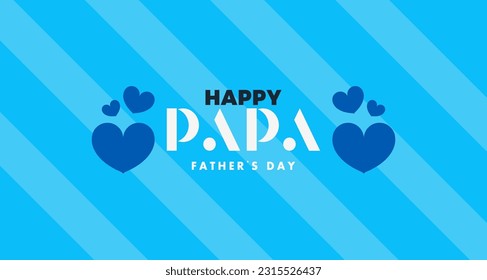 Happy Father's Day - Quote Symbol background vector illustration