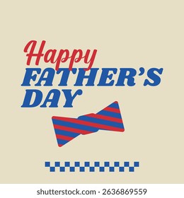 Happy Fathers Day Retro Banner Vector Background Design Template.