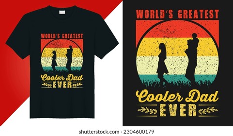 Happy father's day, Retro Vintage Father's Day t Shirt Design, Funny Dad Lover vintage T shirt