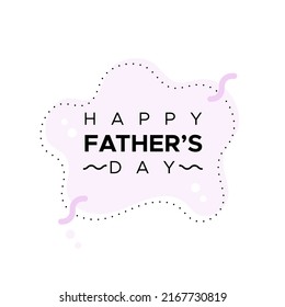 Happy Father's Day. Rounded shapes and text. Violet color. Vector illustration, flat design
